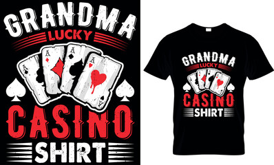 grandpa lucky casino shirt - t-shirt design template