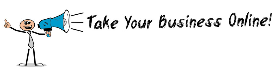 Take Your Business Online!