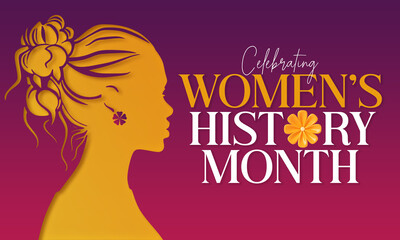 Women's History Month is observed every year in March, empower women creative template