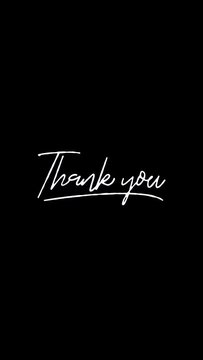 Social, vertical, Thankyou text, thank you animated handwritten type, typography writing on, transparent background, motion text letters drawing, handwriting overlay