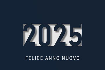 felice anno nuovo - buon anno 2025