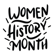 Women History Month text banner in black color. Isolated handwriting inscription, Women History Month. Hand drawn vector art.