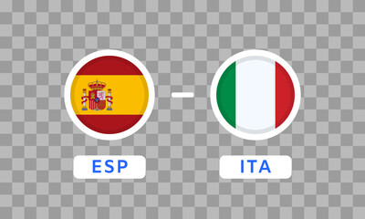 Spain vs Italy Match Design Element. Flag Icons isolated on transparent background. Football Championship Competition Infographics. Game Score Template. Vector illustration