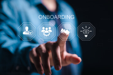 Onboarding concept. Person touch virtual onboarding icon for human resources business industry to introduce newly hired employee into an organization with behavior, welcome, knowledge, and skills - obrazy, fototapety, plakaty