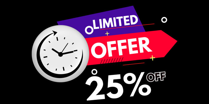 Limited time offer, 25% off discount, black background. Advertising and marketing banner art