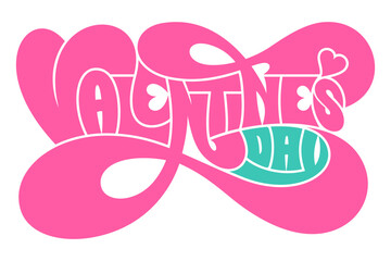 Valentine's day lettering with retro groovy typography design in pink and blue green. Vintage text style for greeting card, poster, flyer, sticker, t-shirt, pillowcase.