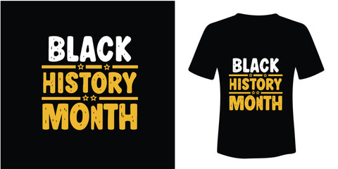 Black history month t-shirt design. - obrazy, fototapety, plakaty