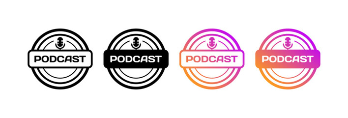 Podcast button set. Silhouette and flat style. Vector icons