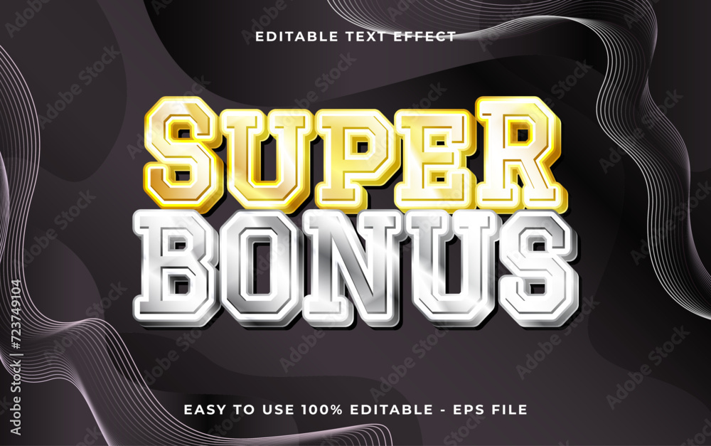 Poster super bonus 3d editable vector text style effect. vector text effect with glossy concept.