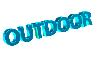 Outdoor - blaue plakative 3D-Schrift, draußen, Natur, Sport, Erholung, Joggen, Wandern, Fahrradfahren, Aktivitäten, Freisteller, Rendering
