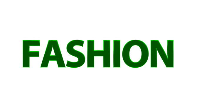 Fashion &ndash; gr&uuml;ne plakative 3D-Schrift, Trends, Stil, Kleidung, Design, Mode, Outfits, Style, Accessoires, Models, Laufsteg, Kreativit&auml;t, Rendering, Freisteller