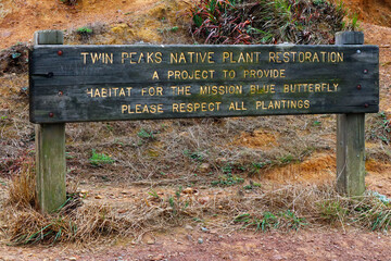 San Francisco, California: sign of Twin Peaks native plant restoration, a project to provide habitat for the Mission Blue Butterfly - 724027392