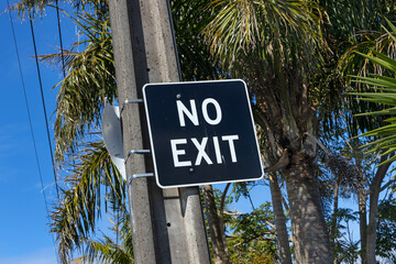 No exit sign. Traffic sign.  Auckland New Zealand