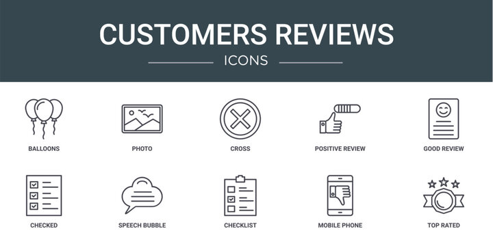 set of 10 outline web customers reviews icons such as balloons, photo, cross, positive review, good review, checked, speech bubble vector icons for report, presentation, diagram, web design, mobile
