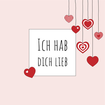 Ich hab dich lieb - Schriftzug in deutscher Sprache. Quadratische Liebesbotschaft mit h&auml;ngenden Herzen und rosafarbenem Rahmen.