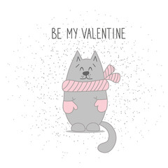 Valentines card with cat and inscription - Be My Valentine..Decor elements, print for card, poster, t-shirt, other clothes and more. - 724203588