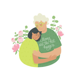 A happy elderly mother and her adult daughter are hugging against a background of floral motifs. Mothers Day. Mom at any age, mother. Flat vector illustration.