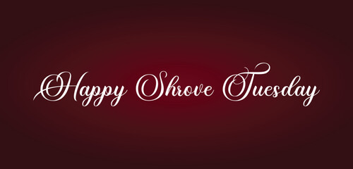 Happy Shrove Tuesday Amazing Text illustration Design