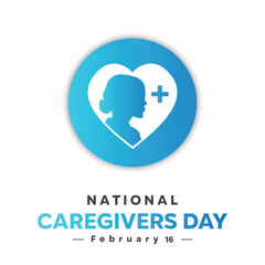 National Caregivers Day. Female symbol and heart symbol. Template for background, banner, card, poster with text inscription. Vector EPS10 illustration.