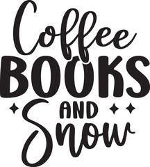Coffee Books and Snow