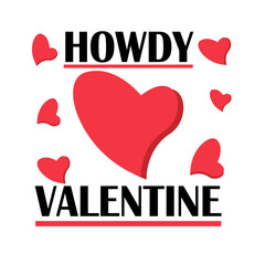 Valentines Retro Sublimation T shirt, Howdy Valentine
