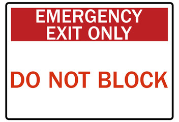 Emergency exit sign do not block - obrazy, fototapety, plakaty