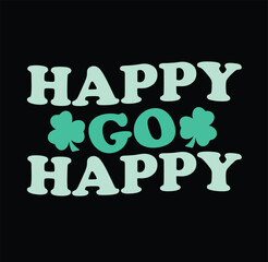 happy go happy st Patrick leaf