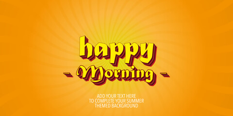 Fototapeta premium Happy morning with text style effect. Vector text effect, with season event in wavy colorful abstract background 