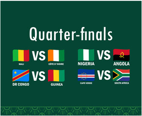 Quarter Finals Matches Flags Ribbon African Nations 2023 Emblems Teams Countries African Football Symbol Logo Design Vector Illustration