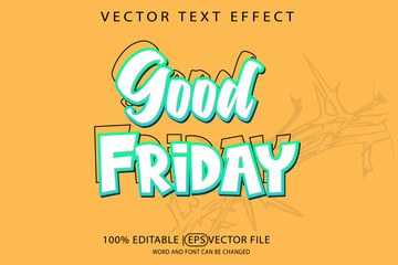 Obraz premium Good Friday, editable vector eps template with 3D text effect
