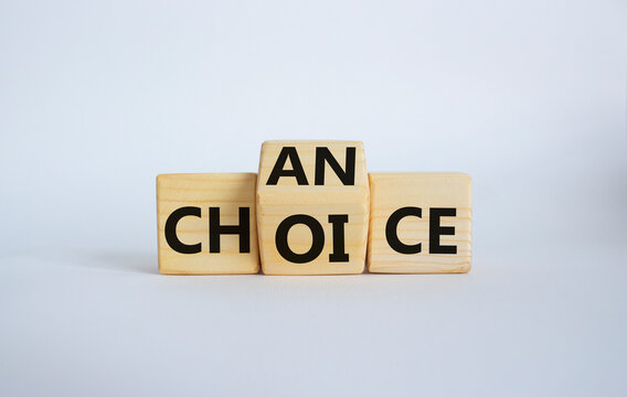 Chance and Choice symbol. Wooden cubes with words Choice and Chance. Beautiful white background. Chance and Choice and business concept. Copy space