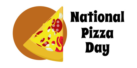 National Pizza Day, simple food poster or horizontal banner design idea