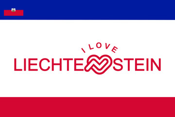 Vector is the word "I LOVE LIECHTENSTEIN". RED, WHITE AND RED.