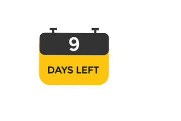 9 days to go  countdown to go one time,  background template,9 days to go, countdown sticker left banner business,sale, label button,