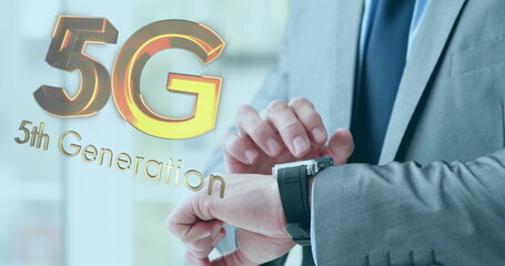 Image of 5g 5th generation text over businessman checking time in background