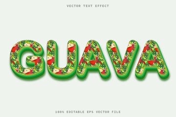 Guava 3d text effect realistic textured eps editable text