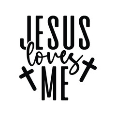 Jesus Loves Me