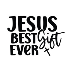 Jesus Best Gift Ever