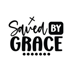 Saved by Grace