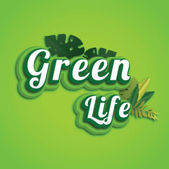 Green Life Style