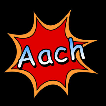 "Aach"  Stadt in Baden-Württemberg in der Bundesrepublik Deutschland; Wort, Schriftzug bzw. Text als Illustration, Rendering, Computergrafik im Comic-Style.