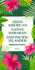 Asian american, native hawaiian and pacific islander heritage month. Vector vertical banner for social media. Illustration with text. Asian Pacific American Heritage Month on green background