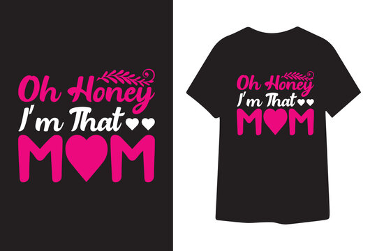Mom t-shirt Design
