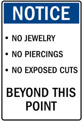 Food preparation sign no jewelry, no piercing no exposed cuts beyond this point