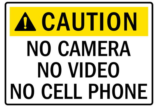 No camera sign no camera, no video, no cell phone