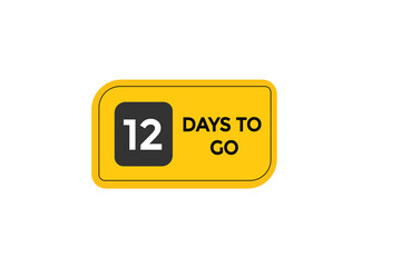 12 days to go  countdown to go one time,  background template,12 days to go, countdown sticker left banner business,sale, label button,