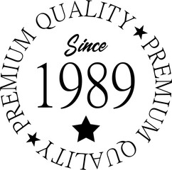 Premium Quality Since 1989 