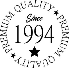 Premium Quality Since 1994 