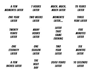 Vector illustration with text a few moments later, 7 hours later, much. much. much later