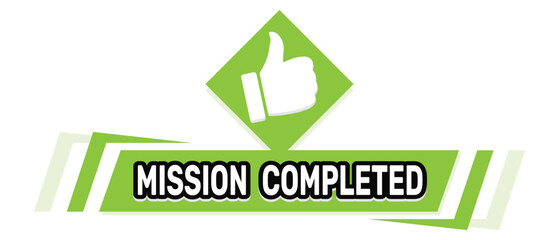 Mission Completed logo winner Vector Illustration design.